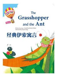 《经典伊索寓言：The Grasshopper and the Ant》-Aesop