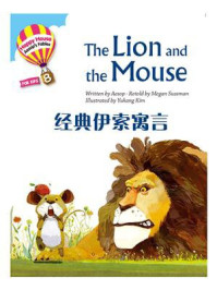 《经典伊索寓言：The Lion and the Mouse》-Aesop