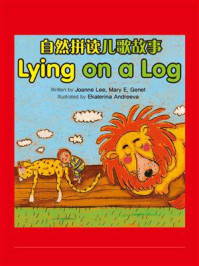 《自然拼读儿歌故事：Lying on a Log》-Joanna Lee