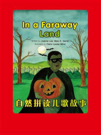 《自然拼读儿歌故事：In a Faraway Land》-Joanna Lee