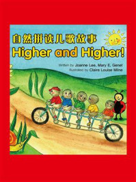 《自然拼读儿歌故事：Higher and Higher!》-Joanna Lee