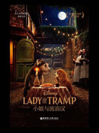 《[迪士尼大电影]双语阅读.小姐与流浪汉 Lady and the Tramp》-青橙英语