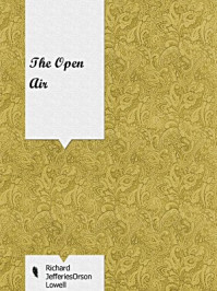 《The Open Air》-Richard Jefferies