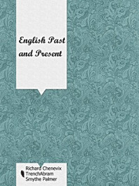 《English Past and Present》-Richard Chenevix Trench