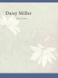 《Daisy Miller》-Henry James