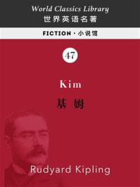 《Kim 基姆（英文版）》-鲁德亚德·吉卜林