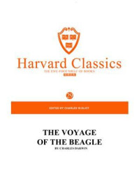 《百年哈佛经典第29卷：比格尔号上的旅行（英文原版）》-CHARLES W.ELIOT