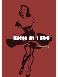 《Rome in 1860》-Edward Dicey