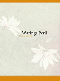 《Warings Peril》-Charles Kingsley