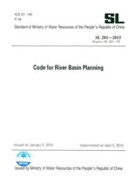 《SL 201-2015 Code for River Basin Planning 》-中华人民共和国水利部