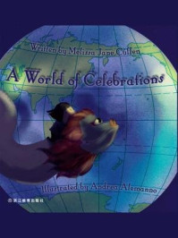 《A World of Celebrations 世界各地的庆祝活动》-A. Clark,M. Cullen