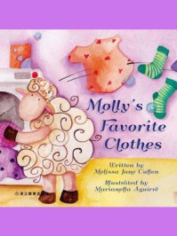 《Mollys Favorite Clothes Molly最喜爱的衣服》-A. Clark