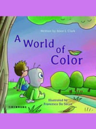 《A World of Color 颜色的世界》-A. Clark
