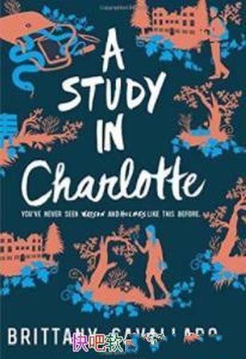 《A Study in Charlotte》[英文原版]/Cavallaro