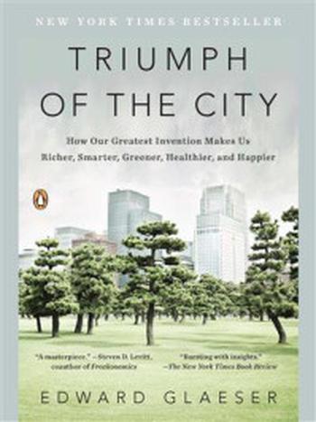 《Triumph of the City》-Edward Glaeser