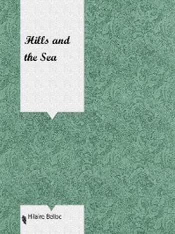 《Hills and the Sea》-Hilaire Belloc